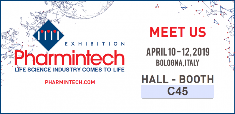 Meet us at Pharmintech 2019, Bologna (Italy) 10-12 april 2019